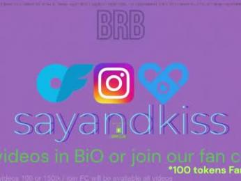 say_and_kiss — Chaturbate stream photo (May 2026)